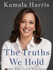 The Truths We Hold: An American Journey Hardcover