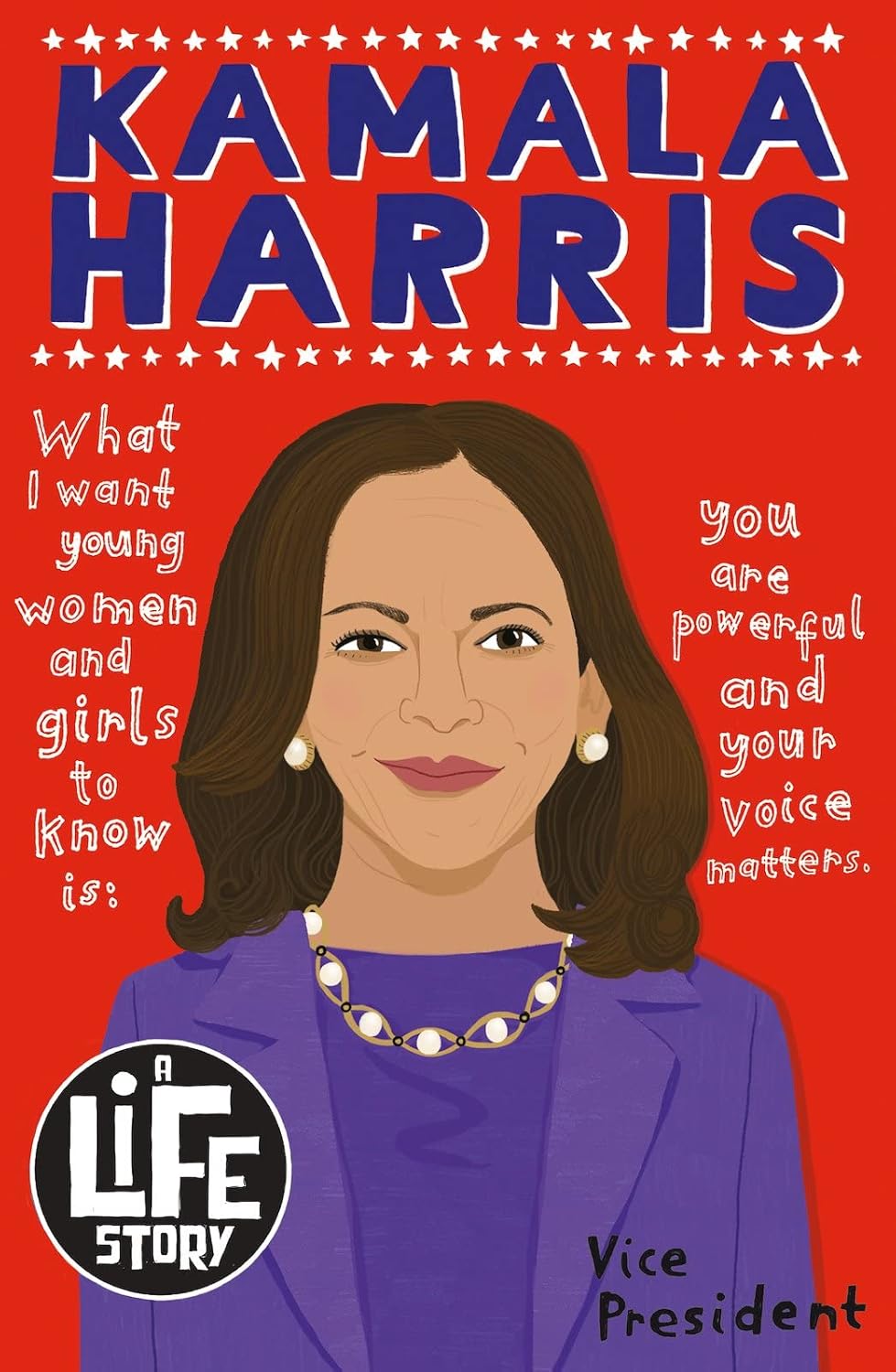 Kamala Harris (A Life Story) Paperback