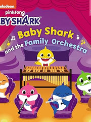 Baby Shark and the Family Orchestra Board book