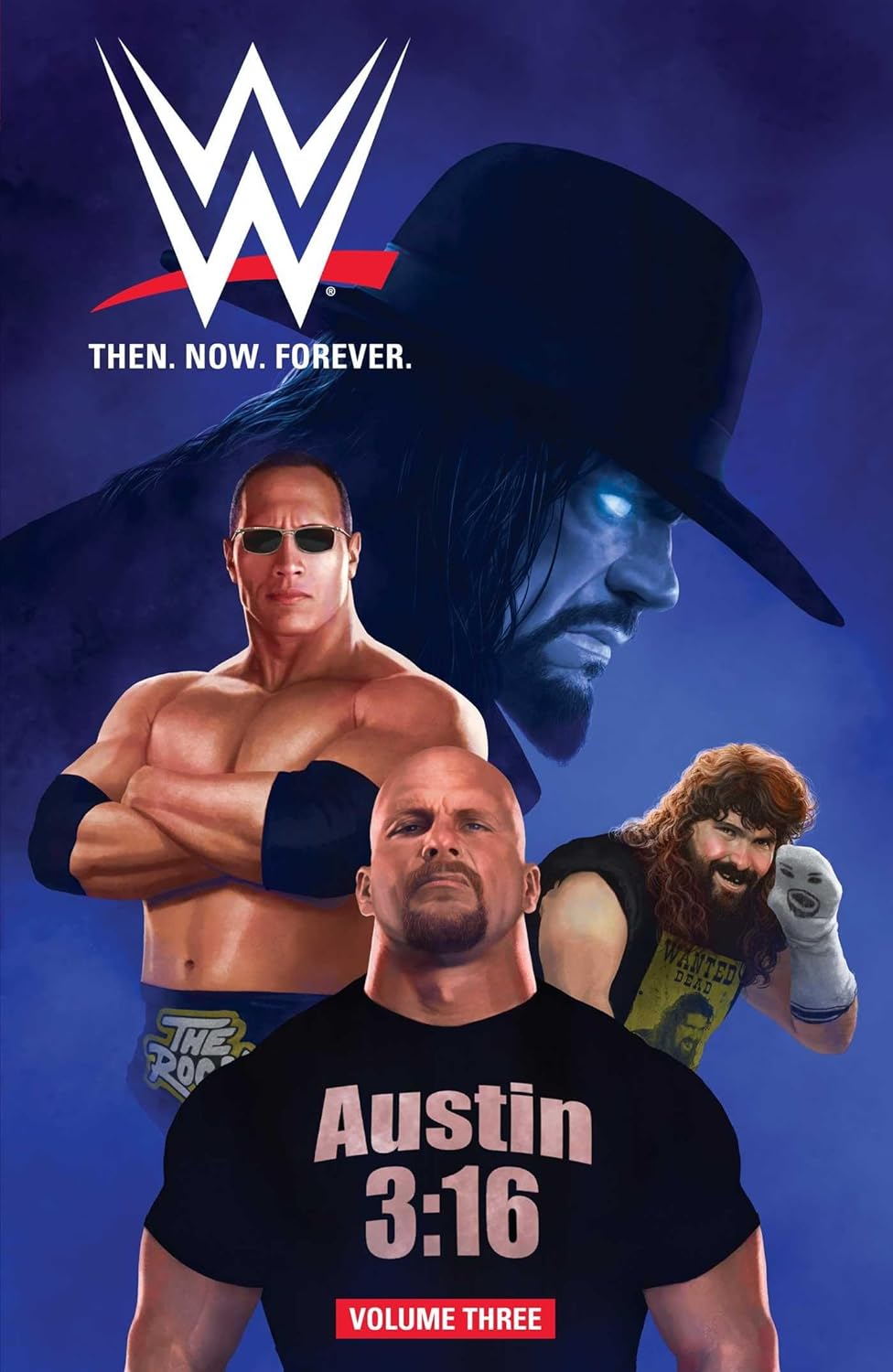 WWE: Then. Now. Forever. Vol. 3 Paperback
