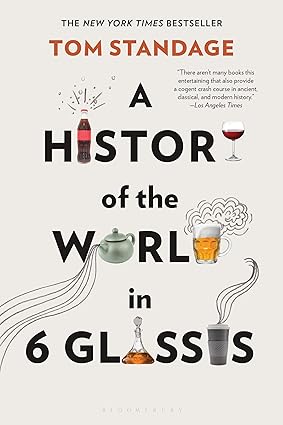 A History of the World in 6 Glasses Paperback Adult Non-Fiction Happier Every Chapter