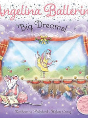 Big Dreams! (Angelina Ballerina) Paperback