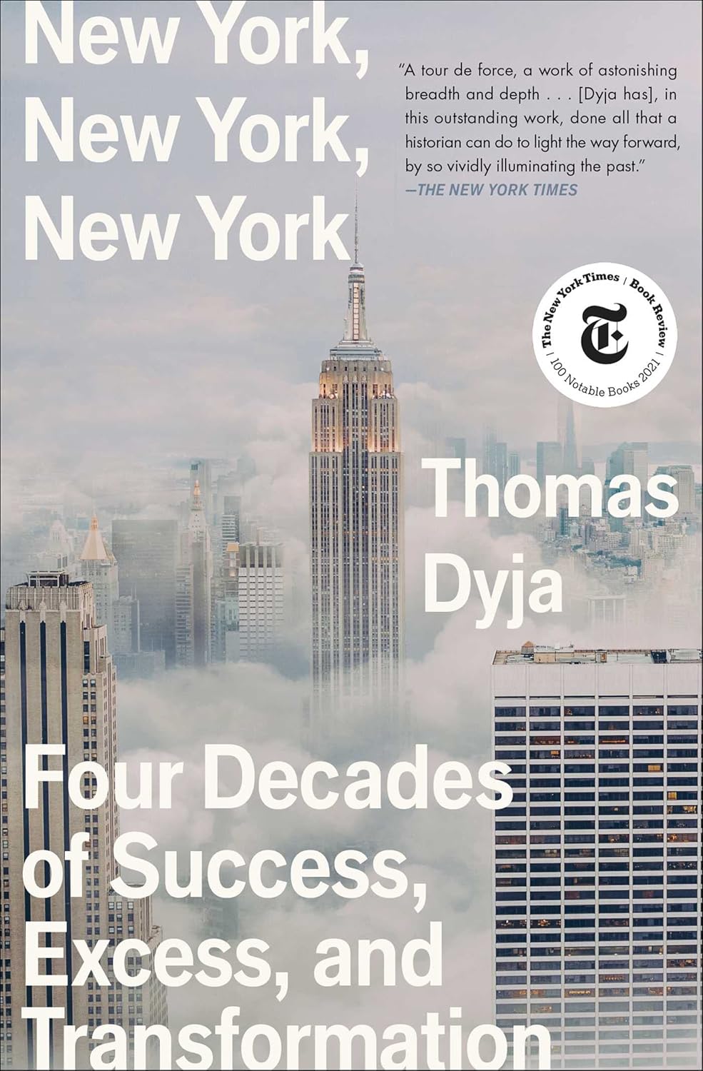 New York, New York, New York: Four Decades of Success, Excess, and Transformation (Must-Read American History) Paperback