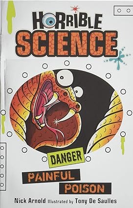 Painful Poison: 1 (Horrible Science) Paperback