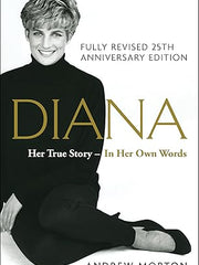 Diana: Her True Story, Fully Revised 25th Anniversary Edition (Thorndike Press Large Print Biographies & Memoirs Series) Hardcover