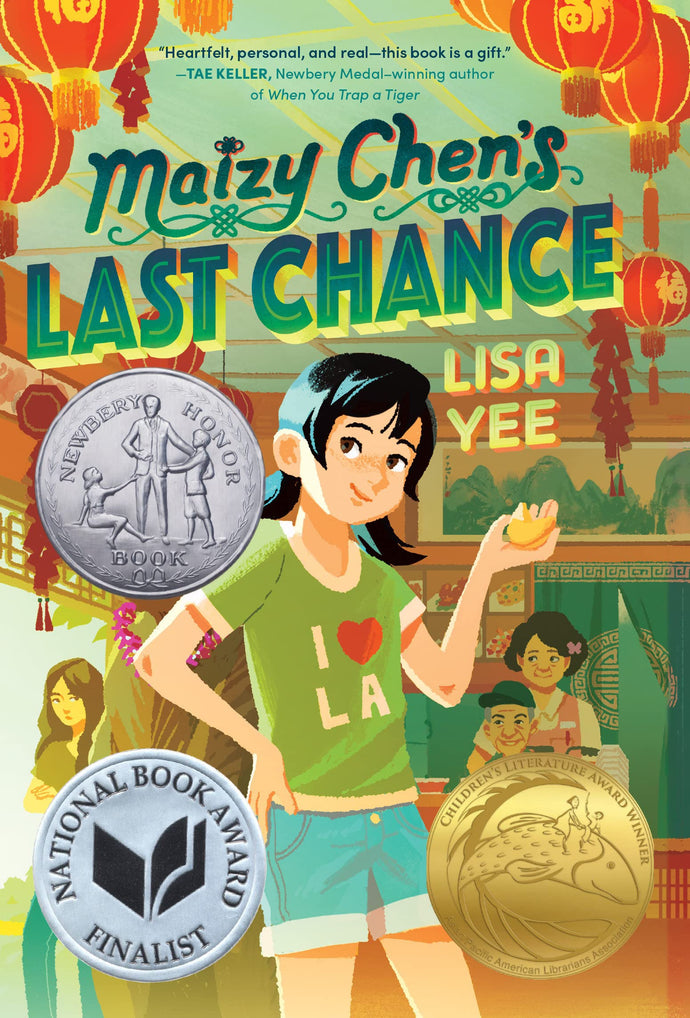 Maizy Chen's Last Chance (Newbery Honor Award Winner)(Hardcover) Children's Books Happier Every Chapter   