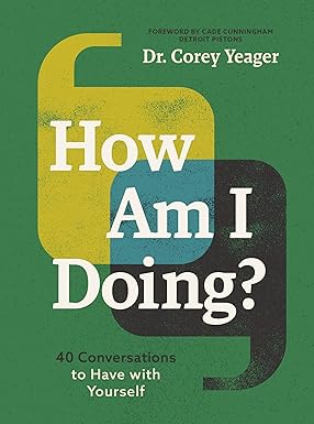 How Am I Doing?: 40 Conversations to Have with Yourself (A Guide to Self-Care, Healing, Purpose, and Intention) Hardcover