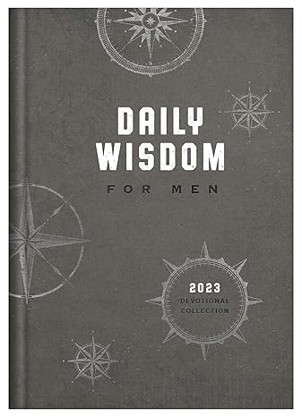 Daily Wisdom for Men 2023 Devotional Collection Hardcover