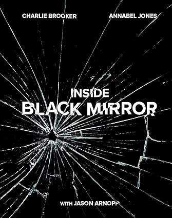 Inside Black Mirror Hardcover Adult Non-Fiction Happier Every Chapter   