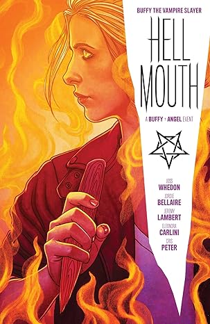 Buffy the Vampire Slayer/Angel: Hellmouth Paperback Comics & Graphic Novels Happier Every Chapter   