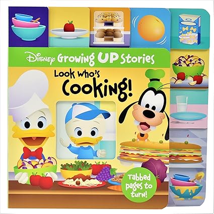 Disney Growing Up Stories: Look Who's Cooking! Board book