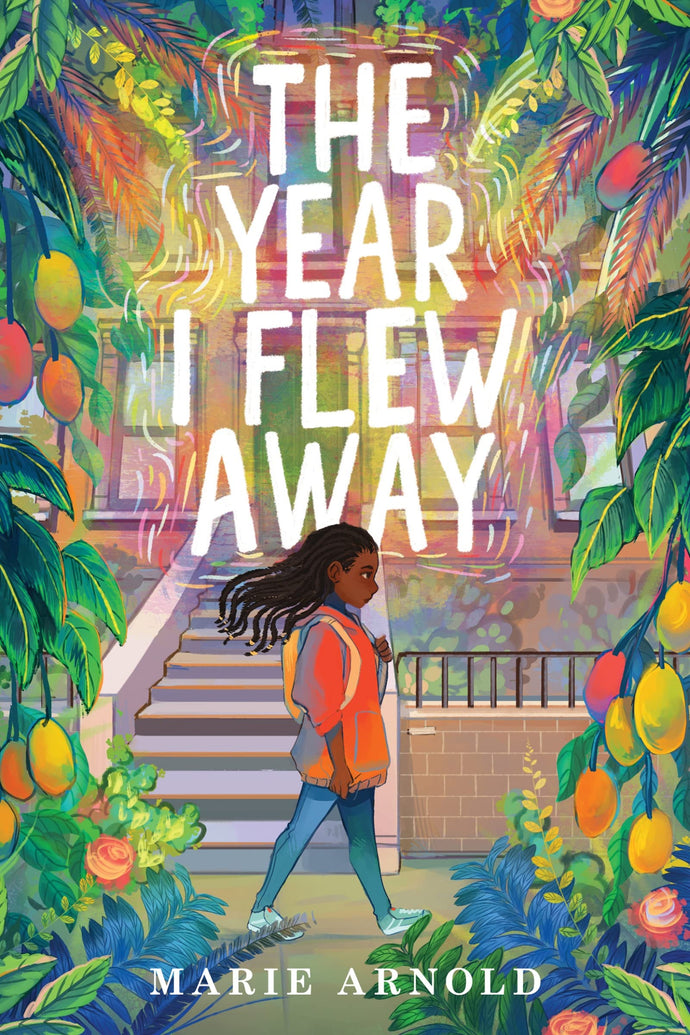 The Year I Flew Away (Hardcover) Children's Books Happier Every Chapter   