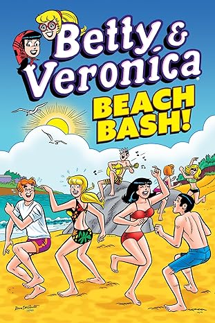 Betty & Veronica: Beach Bash Paperback Children's Books Happier Every Chapter   