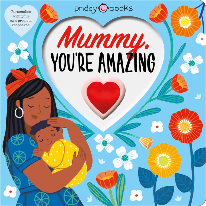 Mummy, You're Amazing (With Love) Board book Ndah Mbawa @ Happier Every Chapter