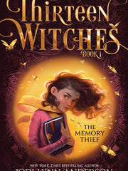 The Memory Thief Volume 1 (Thirteen Witches)(Hardcover)