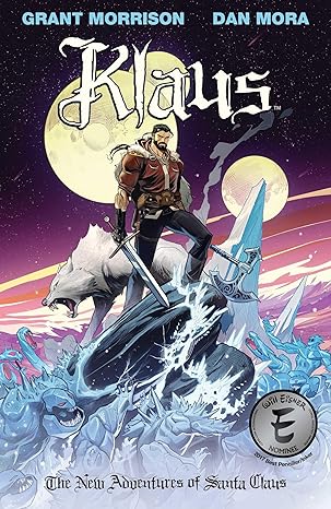 Klaus: The New Adventures of Santa Claus (Volume 2) Paperback