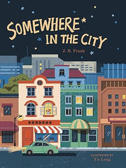 Somewhere in the City Hardcover