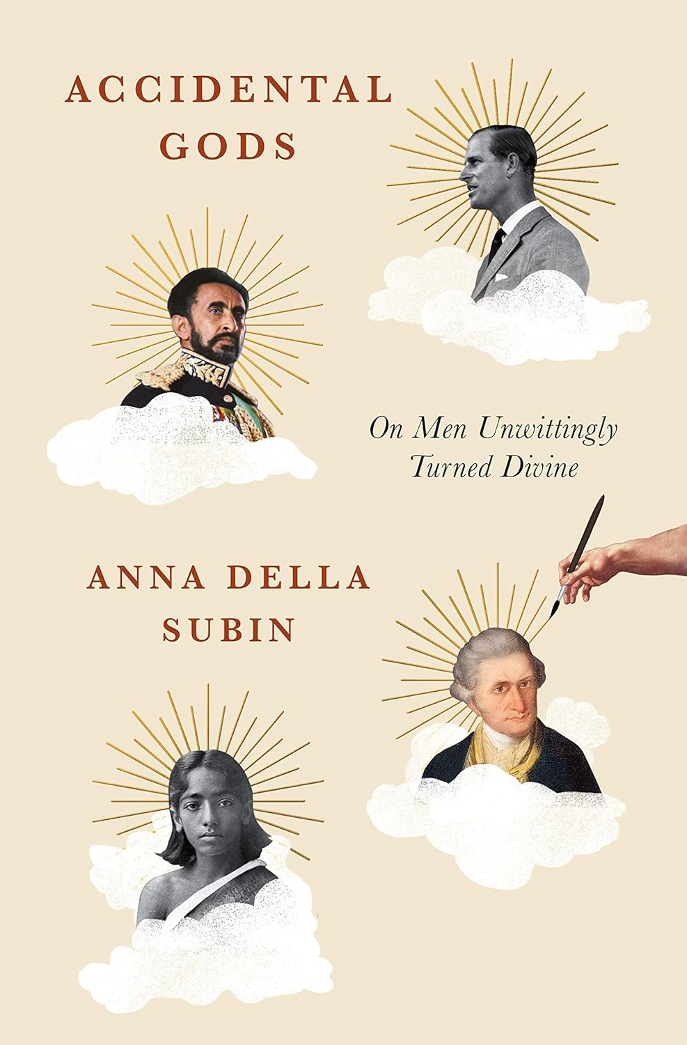 Accidental Gods: On Men Unwittingly Turned Divine Hardcove