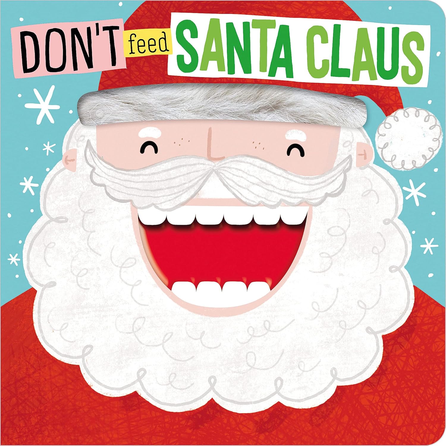 Don't Feed Santa Claus Board book