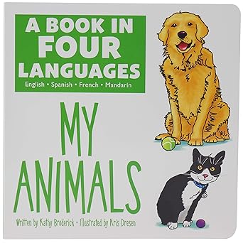 A Book in Four Languages: My Animals Board book Children's Books Happier Every chapter