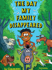 The Day My Family Disappeared: Home Alone meets Adrian Mole in this hilarious madcap adventure! (Dyslexia-friendly)