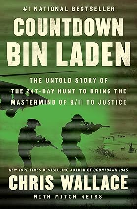 Countdown Bin Laden: The Untold Story of the 247-Day Hunt to Bring the MasterMind of 9/11 to Justice (Chris Wallace's Countdown) Paperback Adult Non-Fiction Happier Every Chapter