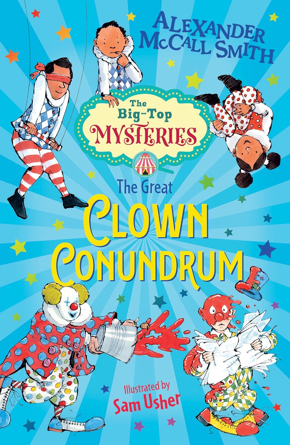 The Great Clown Conundrum: (Dyslexia-friendly): Book 2 (The Big-Top Mysteries)  Paperback – Dyslexia