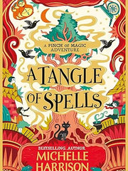 A Tangle of Spells: Bring the magic home with the bestselling Pinch of Magic Adventures (A Pinch of Magic Adventure) Paperback