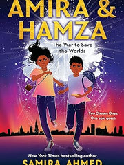 Amira & Hamza: The War to Save the Worlds: Volume 1 Paperback