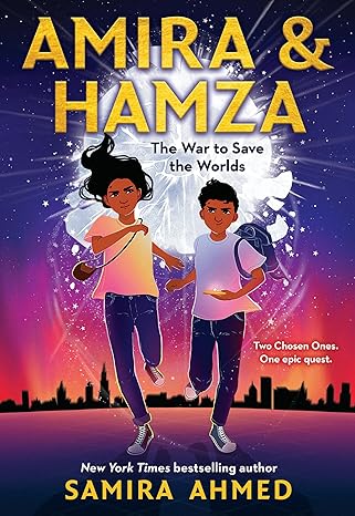 Amira & Hamza: The War to Save the Worlds: Volume 1 Paperback Children's Books Happier Every Chapter   