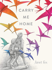 Carry Me Home (Hardcover)