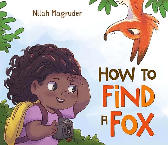 How to Find a Fox Paperback Children's Books Happier Every Chapter   