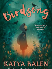 Birdsong: from the winner of the 2022 Carnegie Medal: (Dyslexia-friendly)