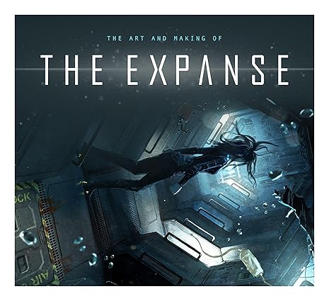 The Art and Making of The Expanse Hardcover
