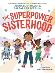 The Superpower Sisterhood Hardcover
