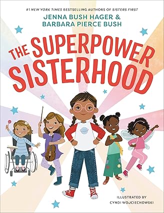 The Superpower Sisterhood Hardcover Children's Books Happier Every chapter