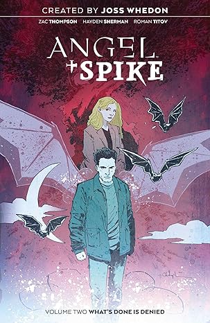 Angel & Spike Vol. 2 Paperback Comics & Graphic Novels Happier Every Chapter   