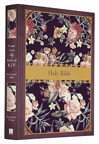 Come Away My Beloved KJV Devotional Bible Hardcover Adult Non-Fiction Happier Every Chapter   