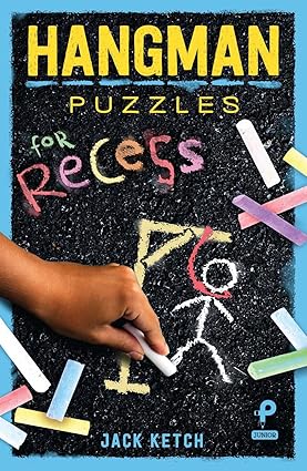 Hangman Puzzles for Recess Paperback Children's Books Happier Every Chapter