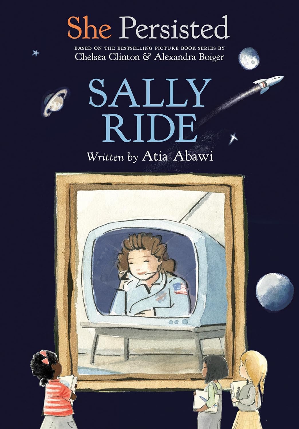 She Persisted: Sally Ride Hardcover