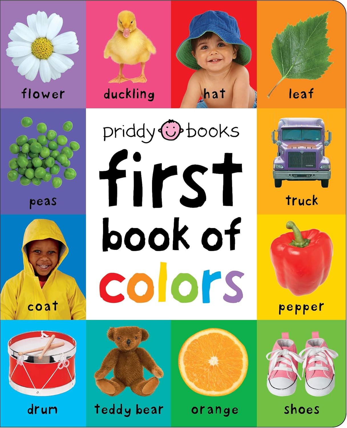 First 100 : First Book of Colors Padded Board book Illustrated, by Roger Priddy (Author)