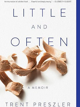 Little and Often: A Memoir Hardcover
