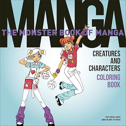 The Monster Book of Manga Creatures and Characters Colouring Book Paperback
