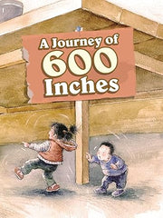 A Journey of 600 Inches (Hopeful Picture Books) Paperback
