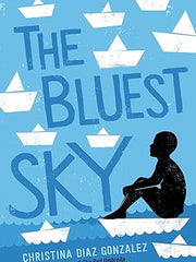 The Bluest Sky Hardcover