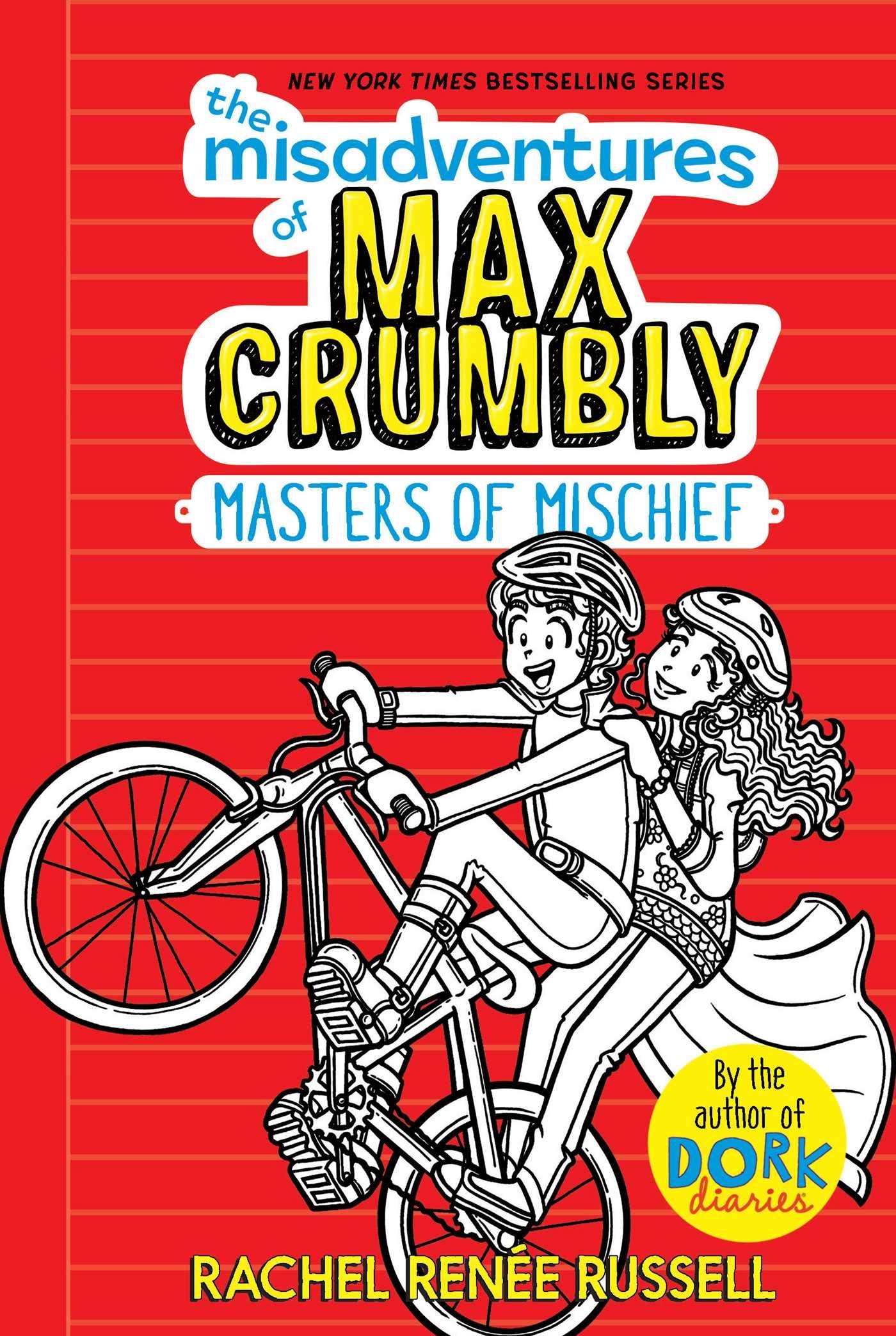 The Misadventures of Max Crumbly 3 Masters of Mischief(Hardcover)