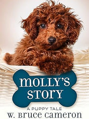 Molly's Story: A Puppy Tale Hardcover