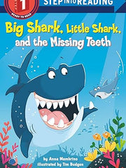 Big Shark, Little Shark, and the Missing Teeth (Step into Reading) Paperback