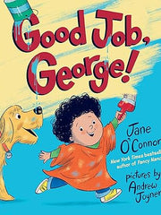 Good Job, George! Hardcover
