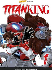 Titan King, Volume 1 - Rockport Edition: The Fall Guy